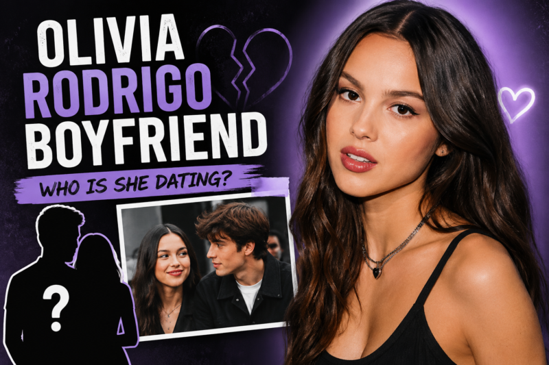 Olivia Rodrigo Boyfriend: Who Is She Dating Now?