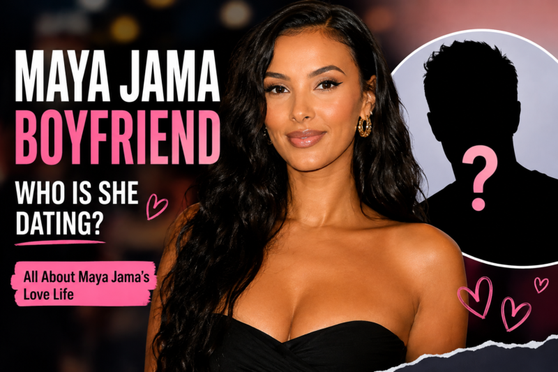 Maya Jama Boyfriend: Who Is She Dating Now?