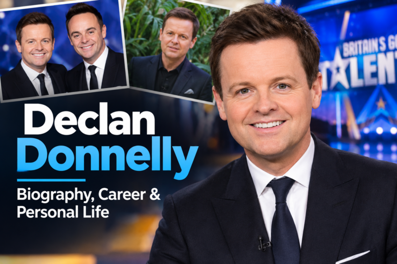 Declan Donnelly: Biography, Career & Personal Life
