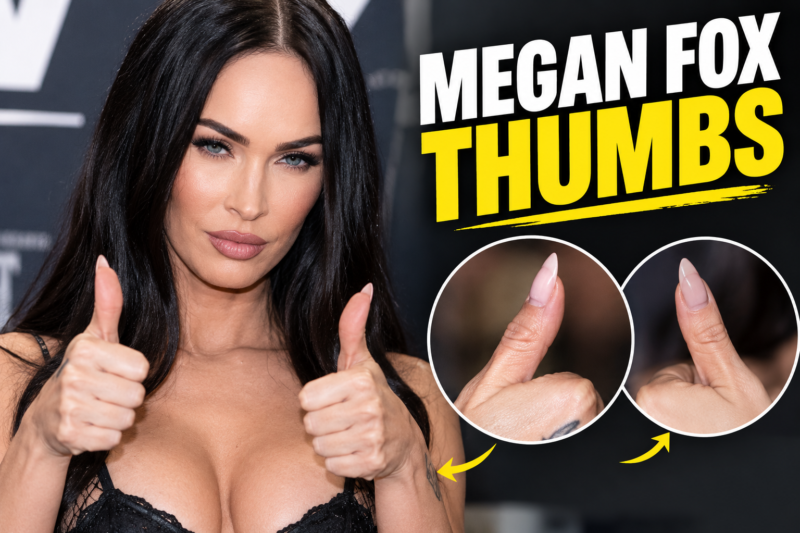 Megan Fox Thumbs: What Makes Them Different?
